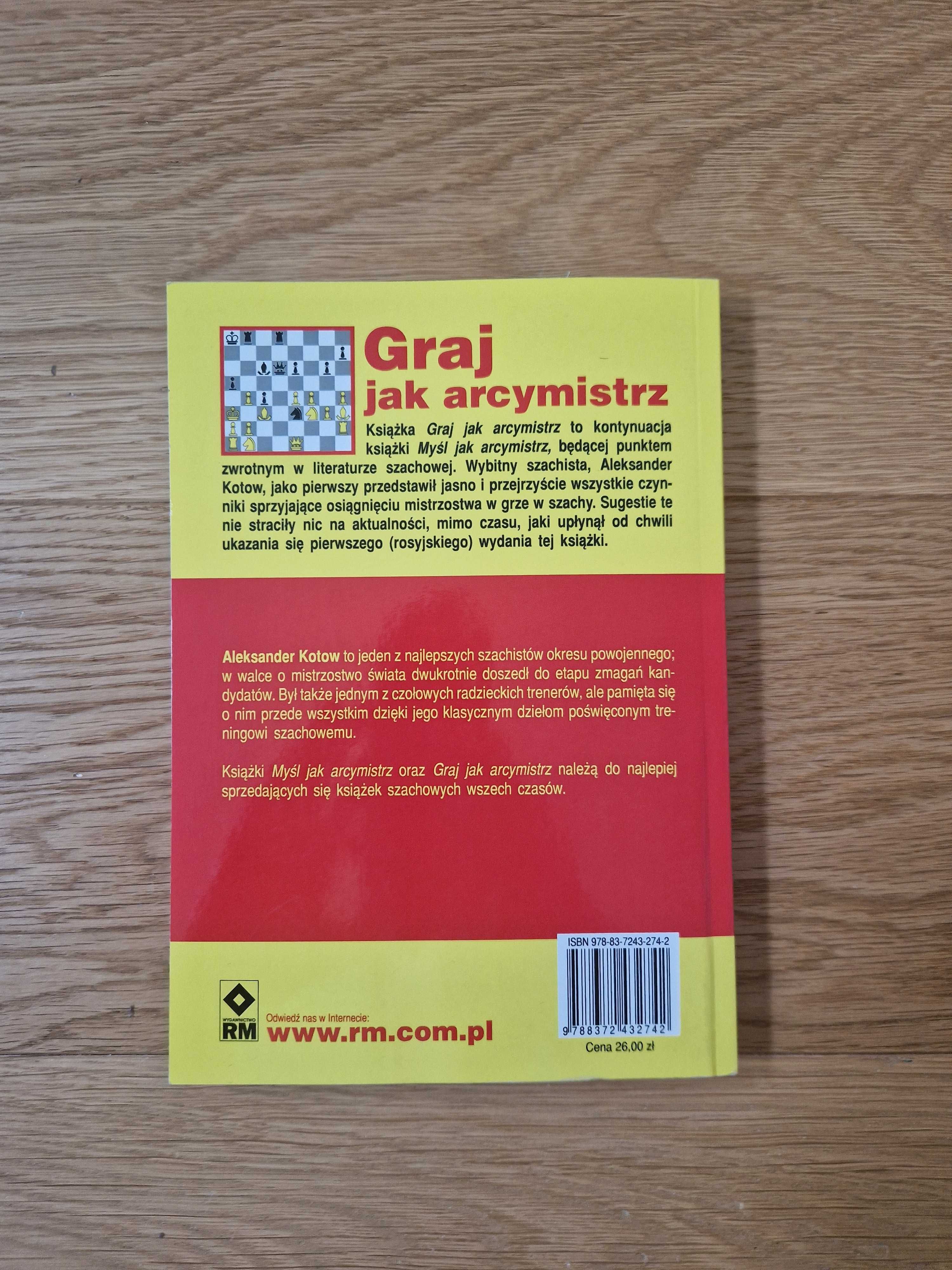 Graj jak arcymistrz Aleksander Kotow