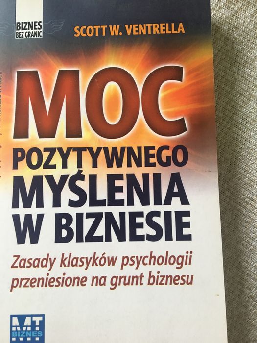 Moc pozytywnego myślenia - Scott W. Ventrella