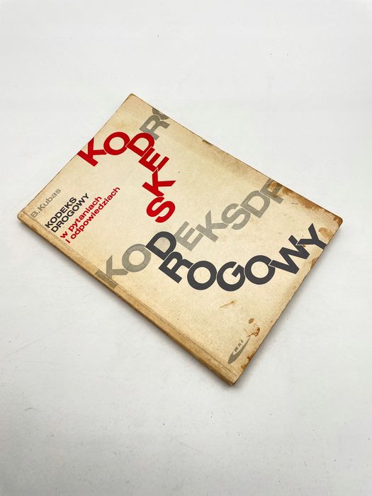 Kodeks Drogowy W Pytaniach I Odpowiedziach Bronisława. Kubas Ax66833