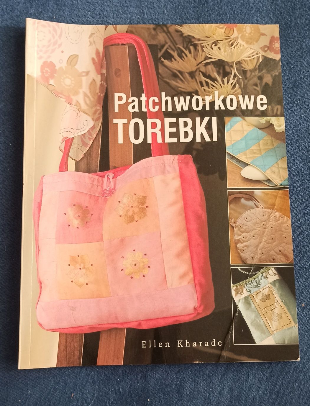 Patchworkowe torebki poradnik szycia