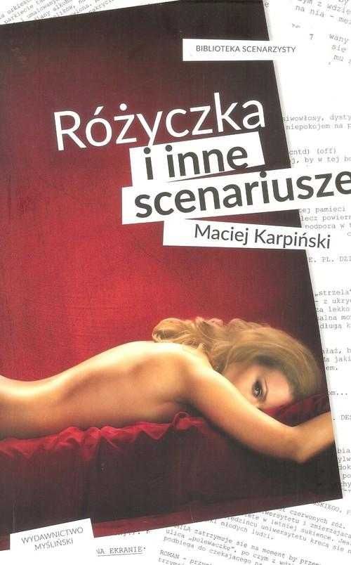 Różyczka i inne scenariusze Karpiński nowa