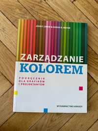 Zarządzanie Kolorem. Podręcznik dla grafików i projektantów