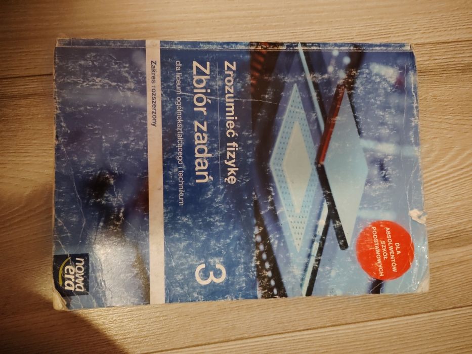 Zrozumieć fizykę 3 zakres rozszerzony zbiór zadań
