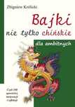 Bajki Nie Tylko Chińskie Dla Ambitnych 69748A02311Ks