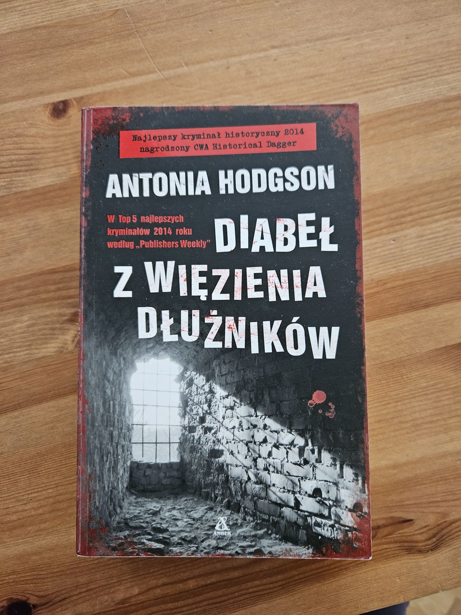 Diabeł z więzienia dłużników Antonia Hodgson