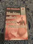 Książka Iris Murdoch Machina miłości czystej i wszetecznej