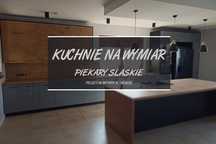 Kuchnie na wymiar Piekary Śląskie