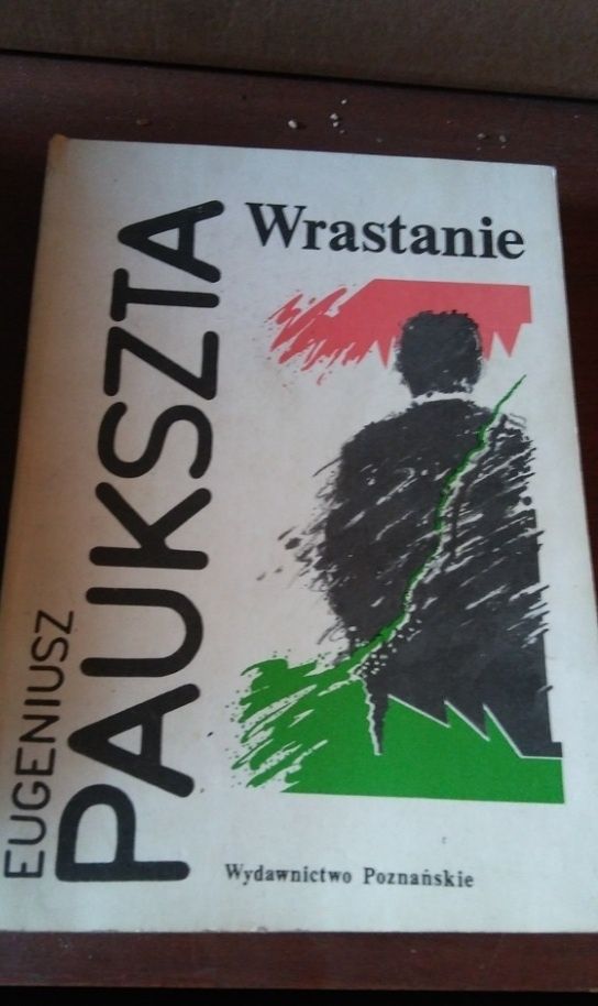 Wzrastanie.  Eugeniusz  Paukszta