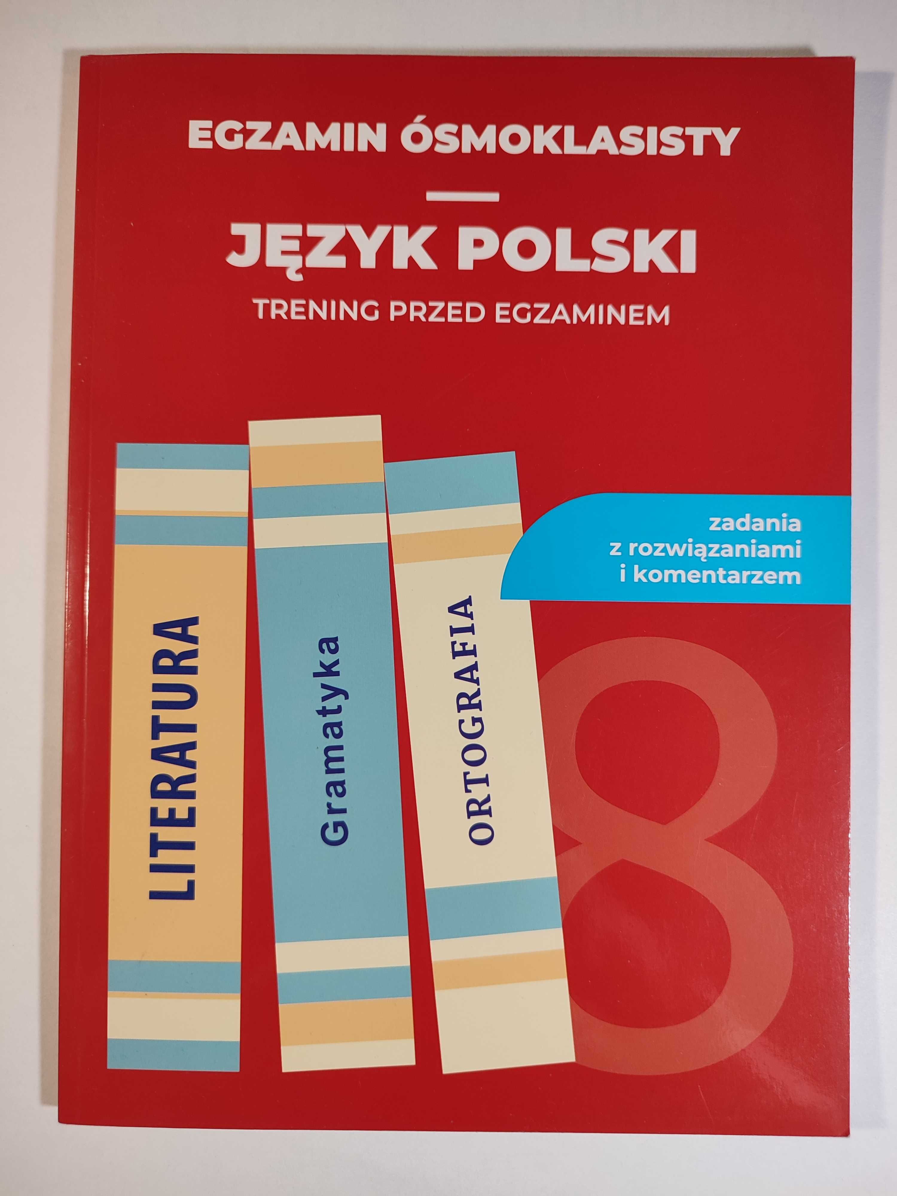 Testy egzamin ósmoklasisty (język angielski, polski, matematyka)
