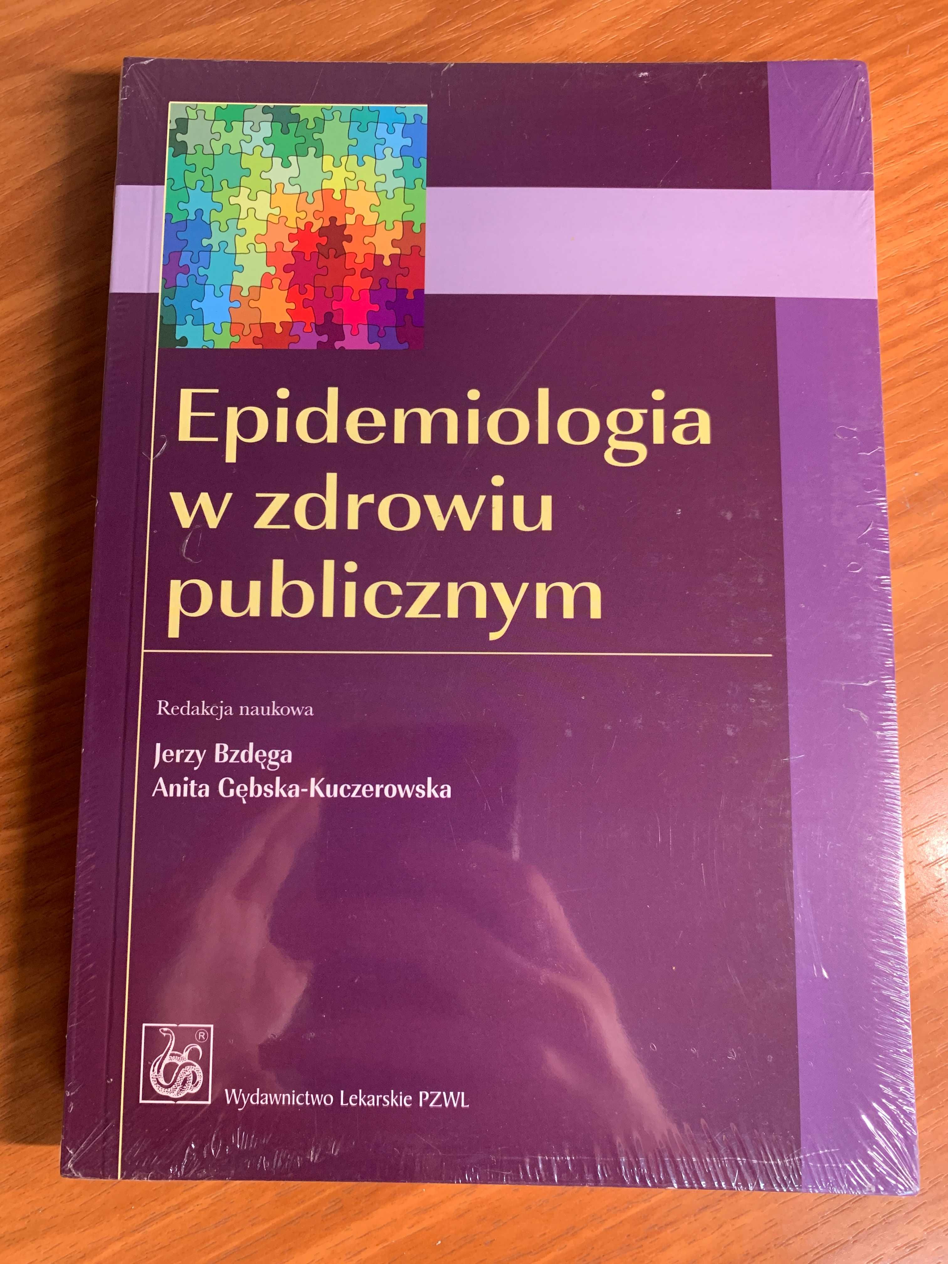 Epidemiologia w zdrowiu publicznym - Jerzy Bzdęga