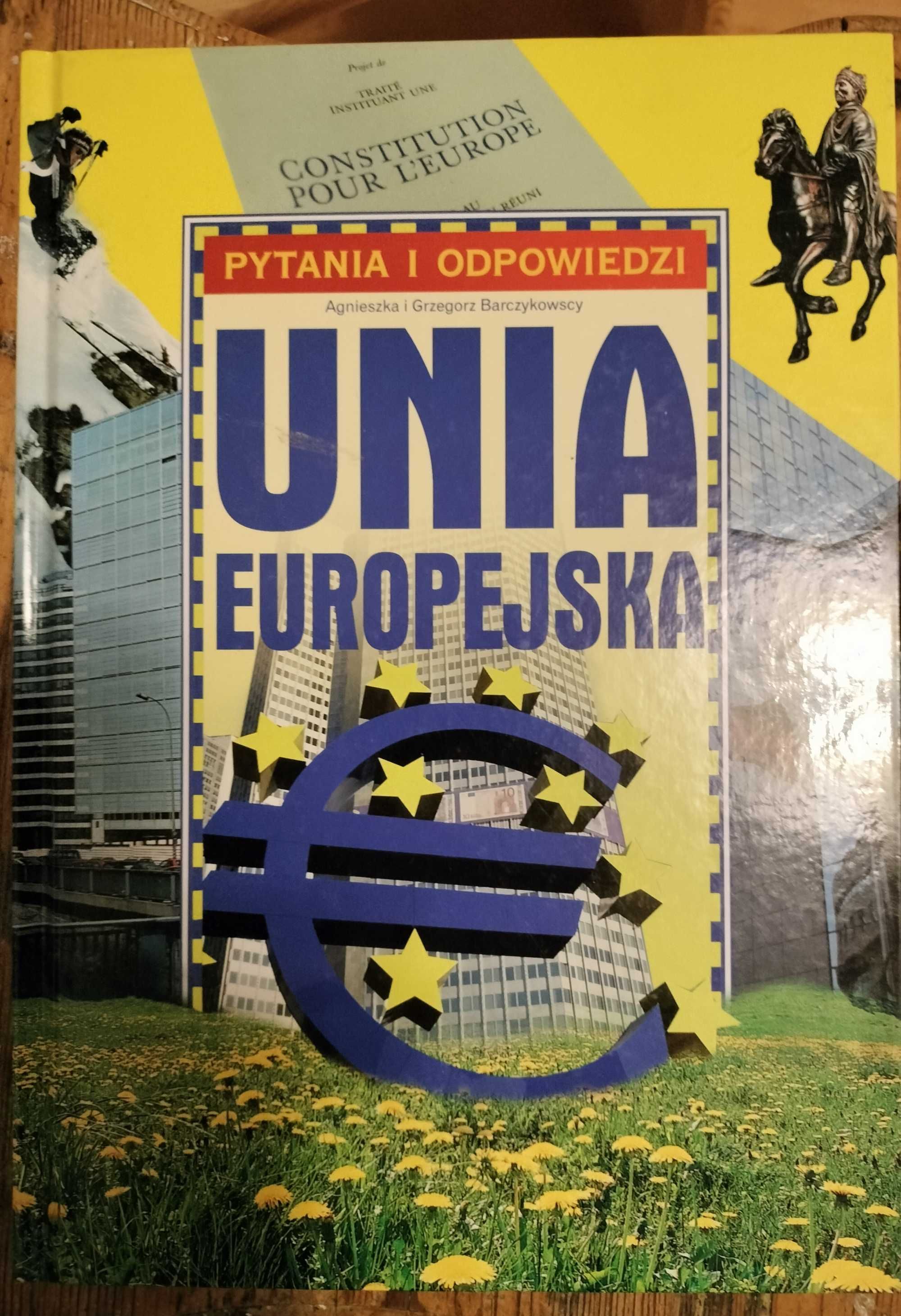 Książka: Unia Europejska - pytania i odpowiedzi