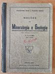 Livro antigo - Noções de Mineralogia e Geologia - Celestino Maia