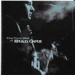 Stan Getz - The Very Best of Stan Getz