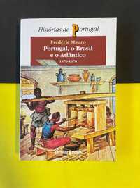 Portugal, o Brasil e o Atlântico 1570/1670, Vol II