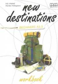 New Destinations Beginners A1.1 WB MM PUBLICATIONS - H.Q.Mitchell, Ma