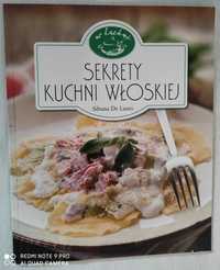 Książka kulinarna ,, Sekrety kuchni włoskiej,,