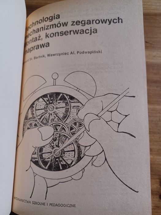 Technologia mechanizmów zegarowych montaż konserwacja i naprawa