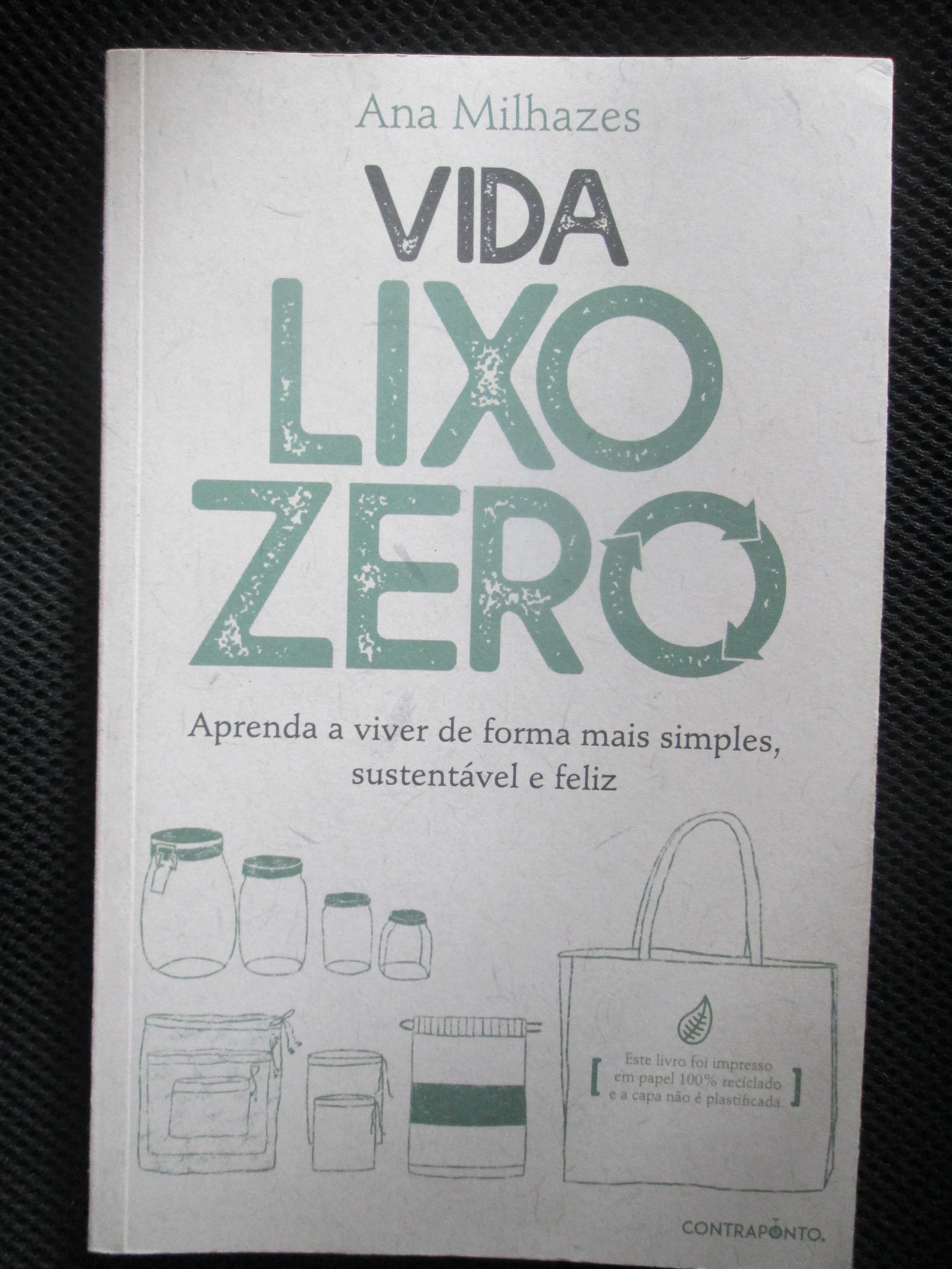 Vida Lixo Zero, de Ana Milhazes