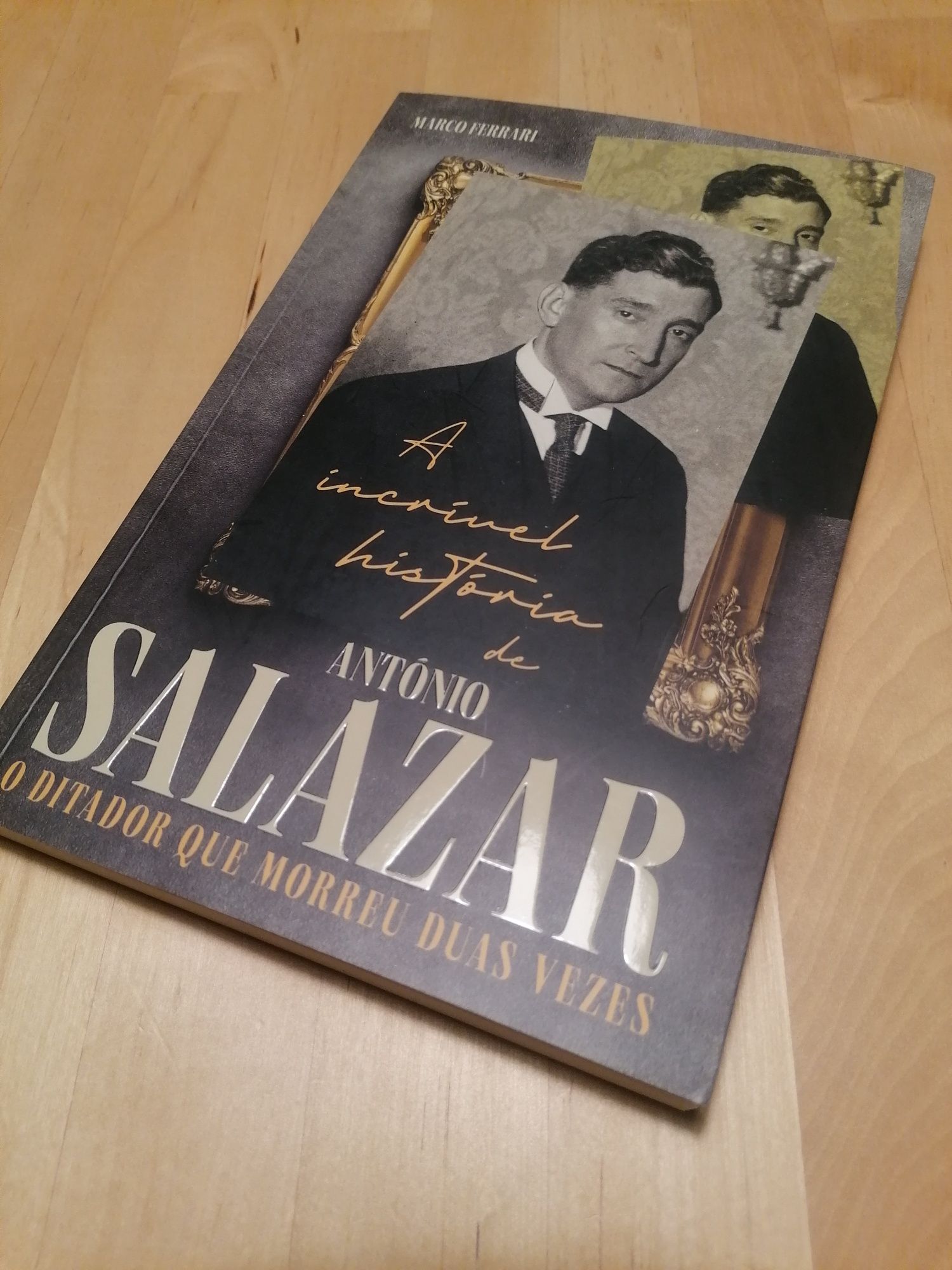 Livro A incrível história de António Salazar de Marco Ferrari - Novo