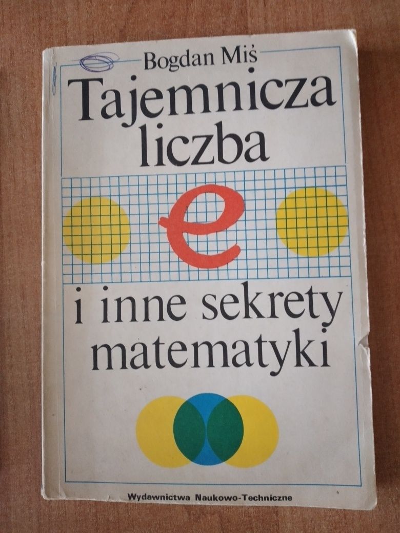 Tajemnicza liczba i inne sekrety matematyki