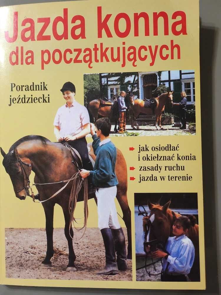 Jazda konna dla początkujących poradnik jeździecki