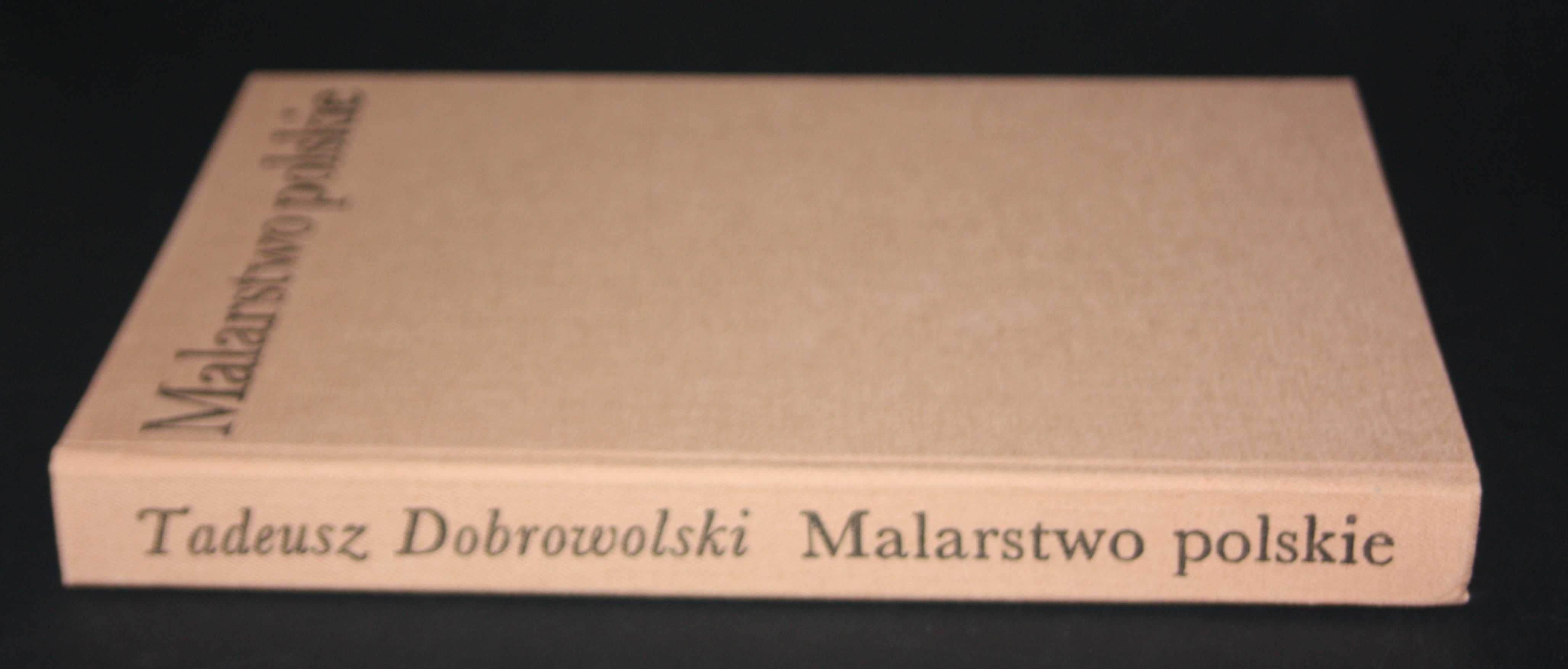 Malarstwo polskie ostatnich dwustu lat Dobrowolski