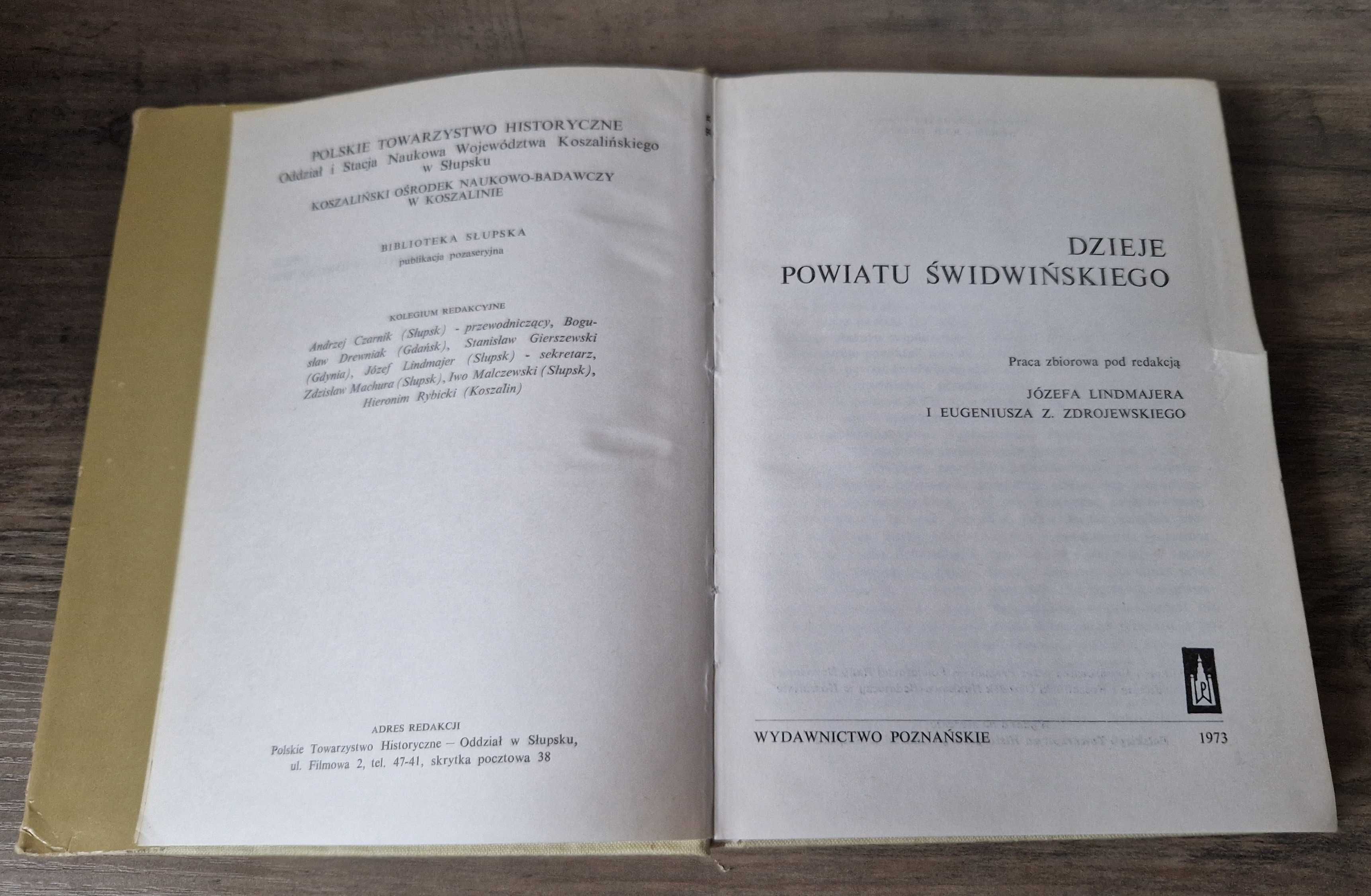 Dzieje powiatu świdwińskiego J. Lindmajer E. Zdrojewski