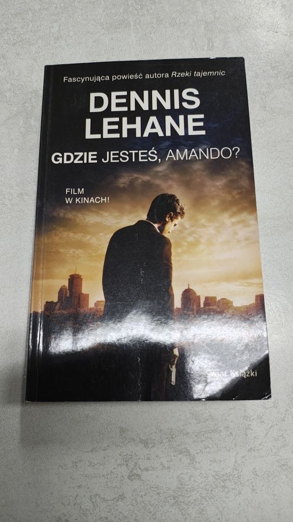 Gdzie jesteś, Amando? Dennis Lehane