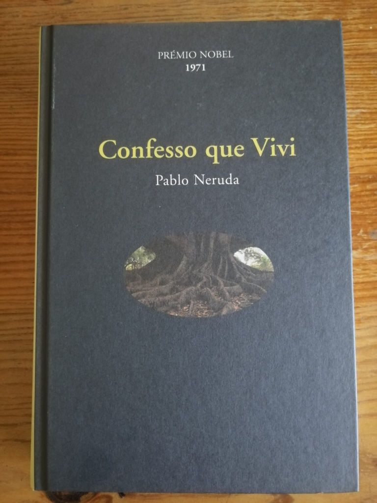 Pablo Neruda - Confesso que Vivi