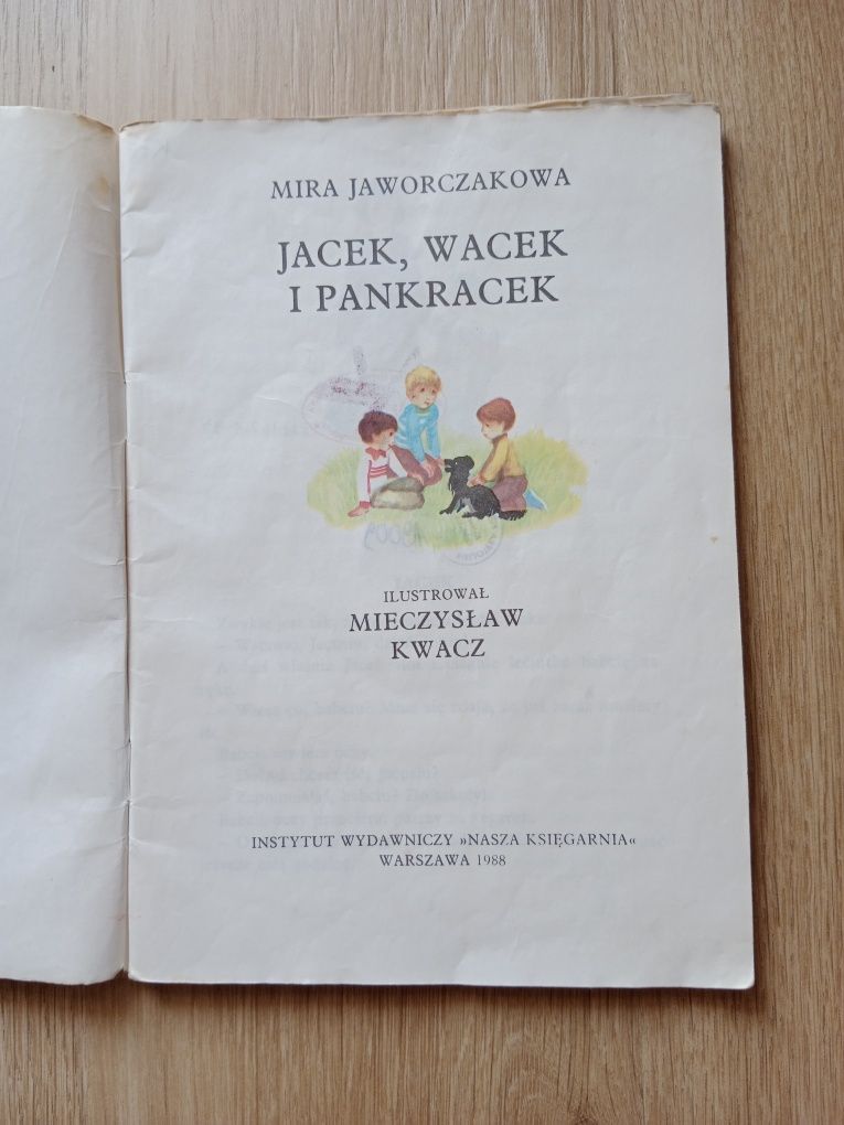 Jacek, Wacek i Pankracek Mira Jaworczakowa Nasza Księgarnia