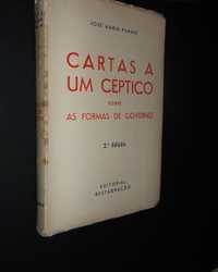 José Maria Péman);Cartas a um Céptico,Sobre as Formas de Governo