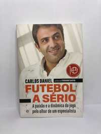 Futebol a Sério - Carlos Daniel