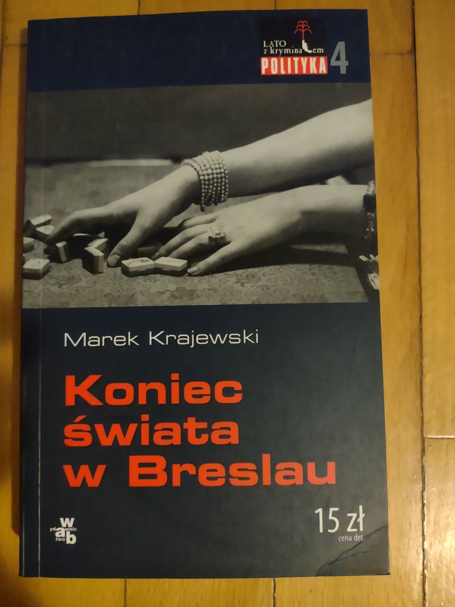 Koniec świata w Breslau  Marek Krajewski