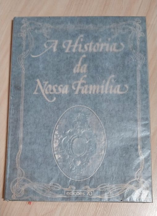 Livro antigo A história da nossa família