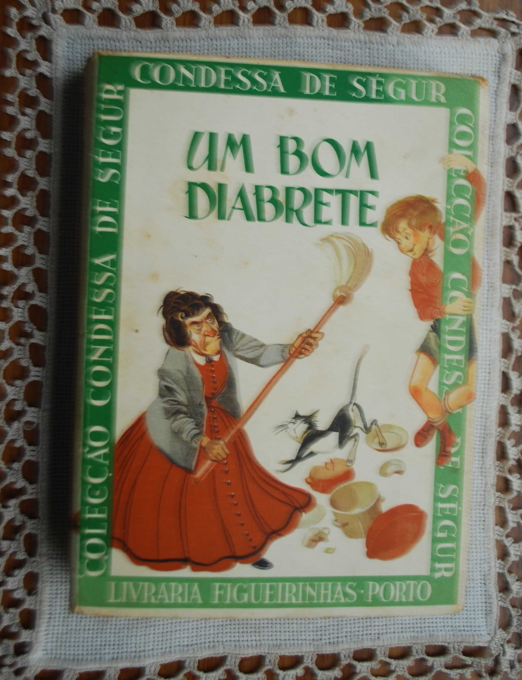 Um Bom Diabrete da Condessa de Ségur - Ano Edição 1960