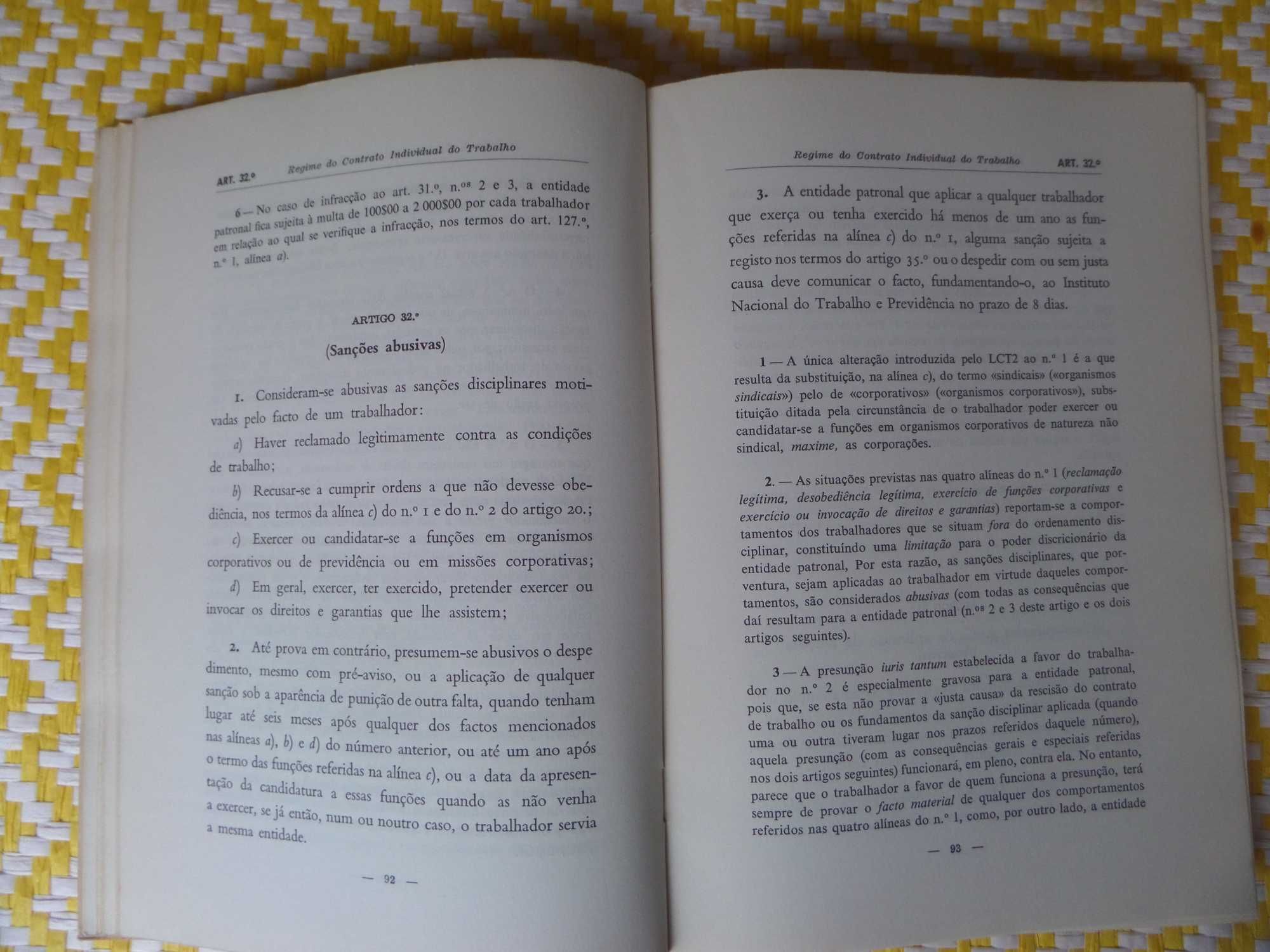 LEI DO CONTRATO DE TRABALHO
J. F. A. Policarpo -  A Monteiro Fernandes