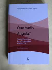 Quo Vadis Angola? de Fernando dos Santos Neves