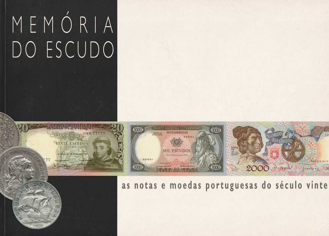 Memória do Escudo – As notas e moedas portuguesas do século vinte