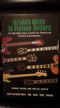 Gruhn's Guide to Vintage Guitars