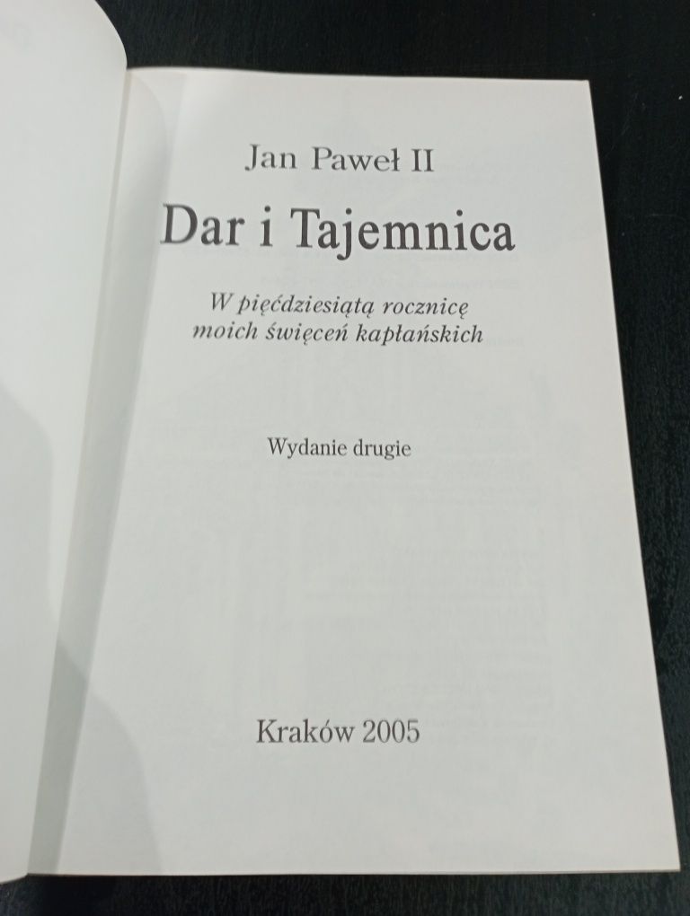 Jan Paweł II Dar i tajemnica