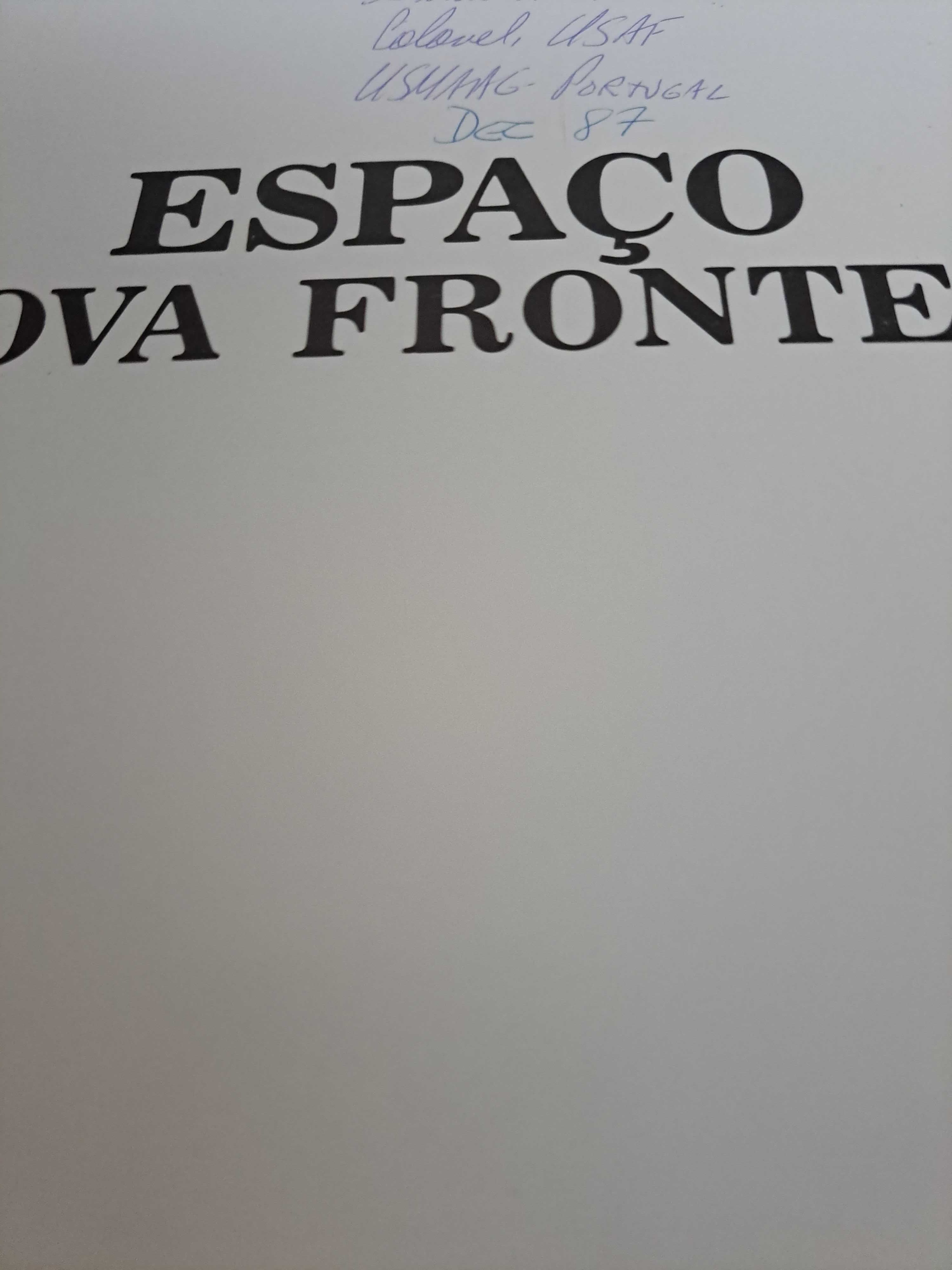 Espaço - A Nova Fronteira - Odisseia de um Astronauta - J. P. Allen