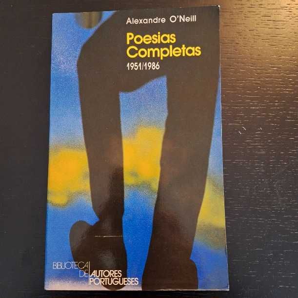 Alexandre O'Neil - Poesias Completas - 1951/1986 - 3ª Ed aumentada