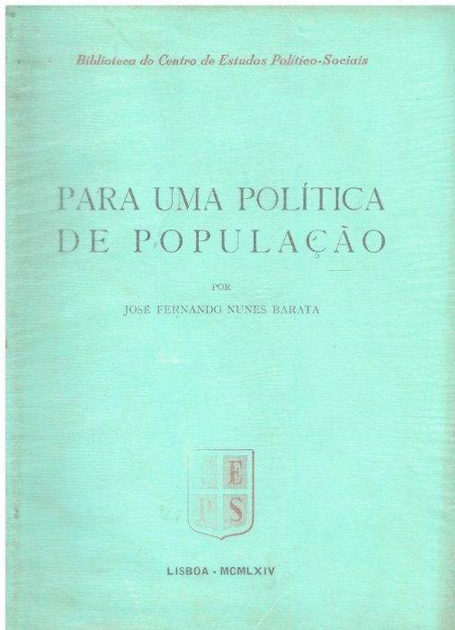 5948 Para uma política de população / de José Fernando Nunes Barata.