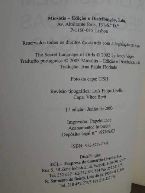 A Linguagem Secreta das Raparigas de Josey Vogels - 1ª Edição