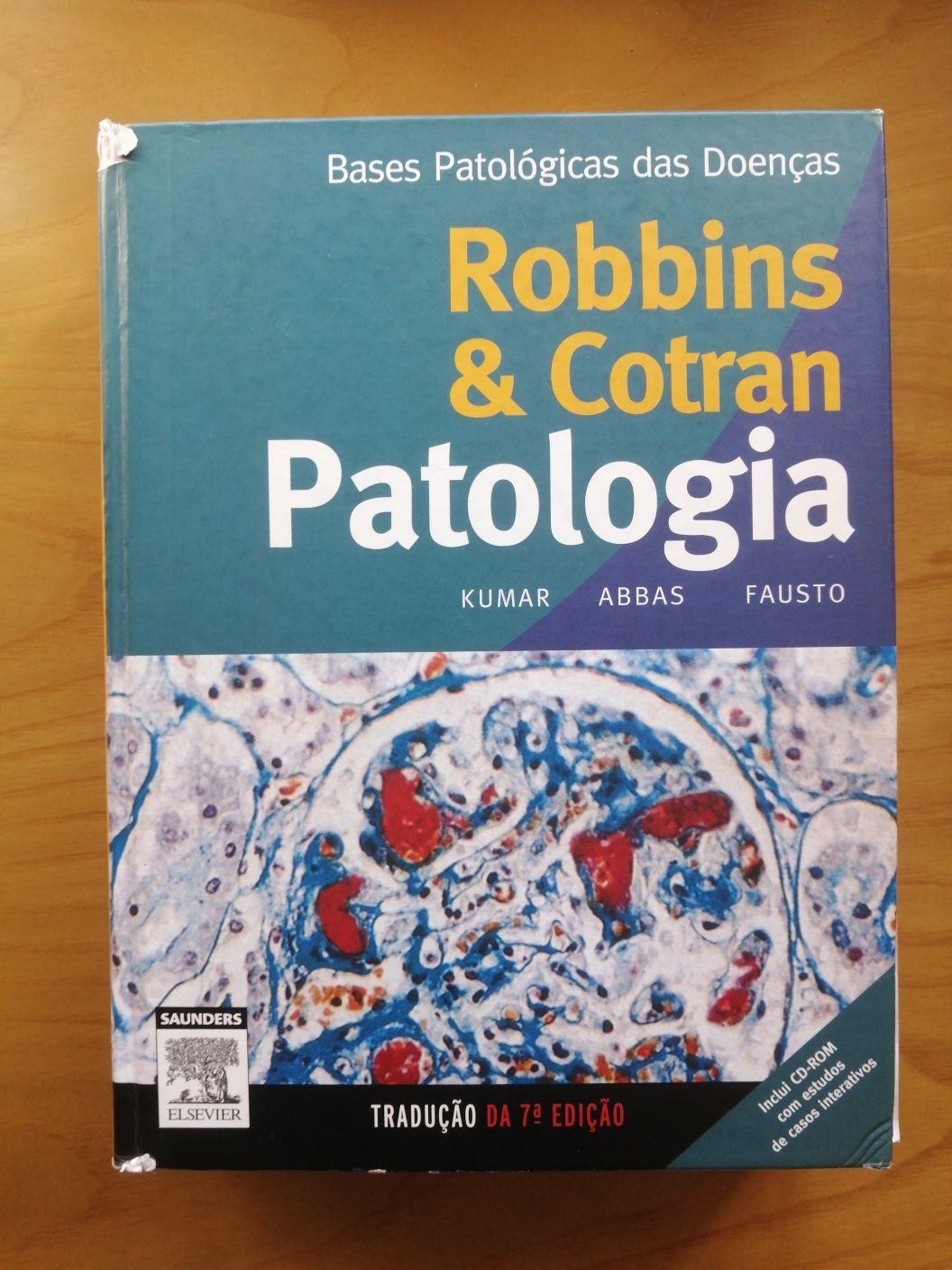 Robbins & Cotran, Patologia - Bases Patologicas das Doenças, 7ª edição