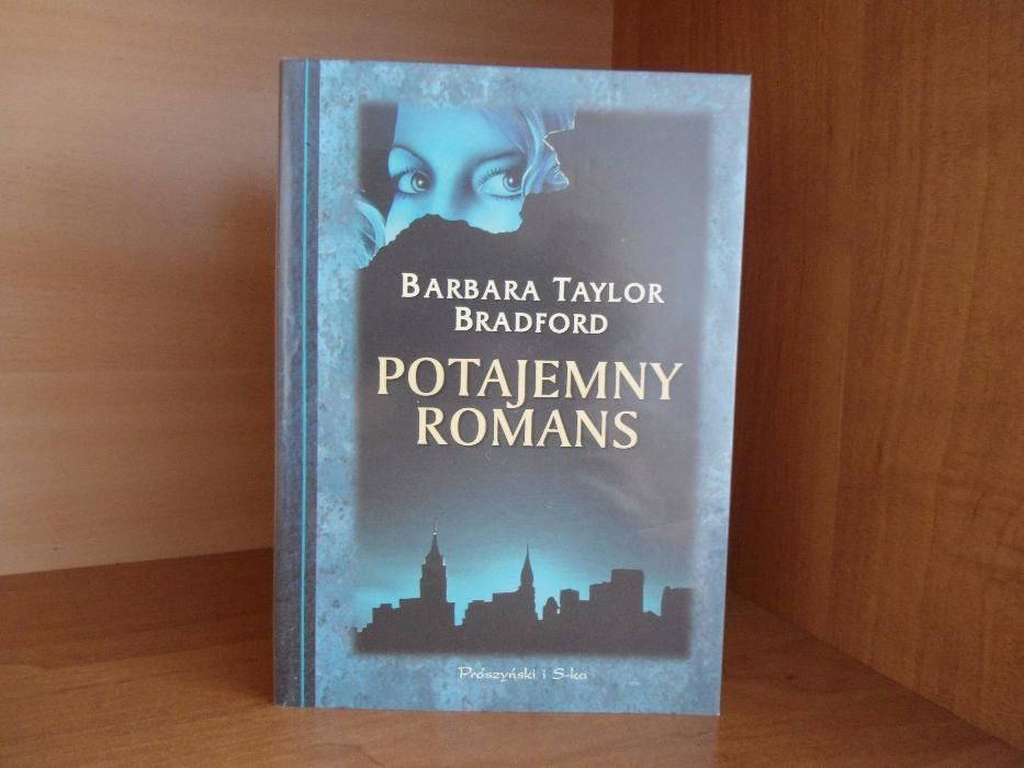 Książka Potajemny romans-Barbara Taylor Bradford