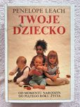 Vademecum Twoje Dziecko Penelope Leach
