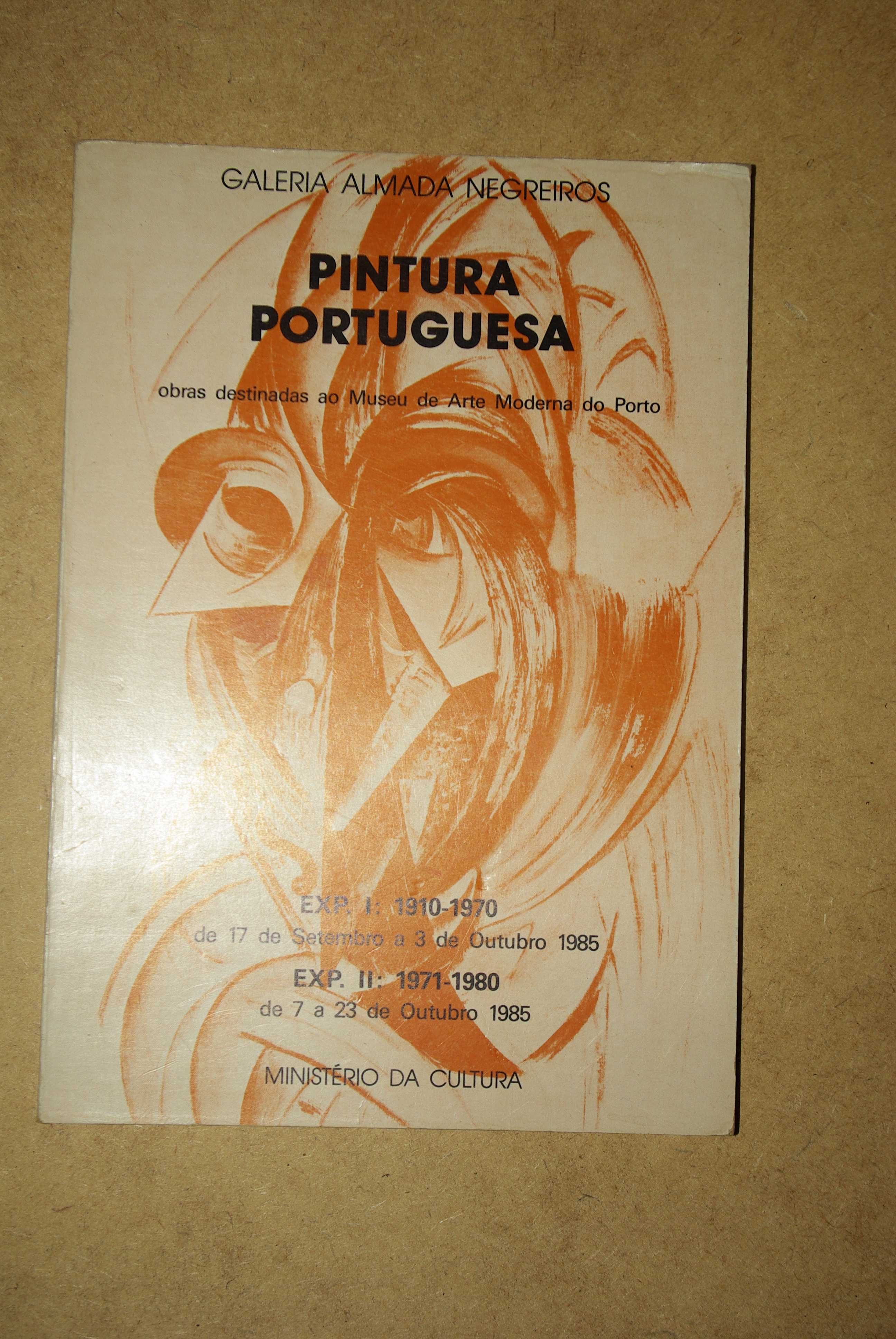 Catálogo: Pintura Portuguesa-Galeria Almada Negreiros, 1985