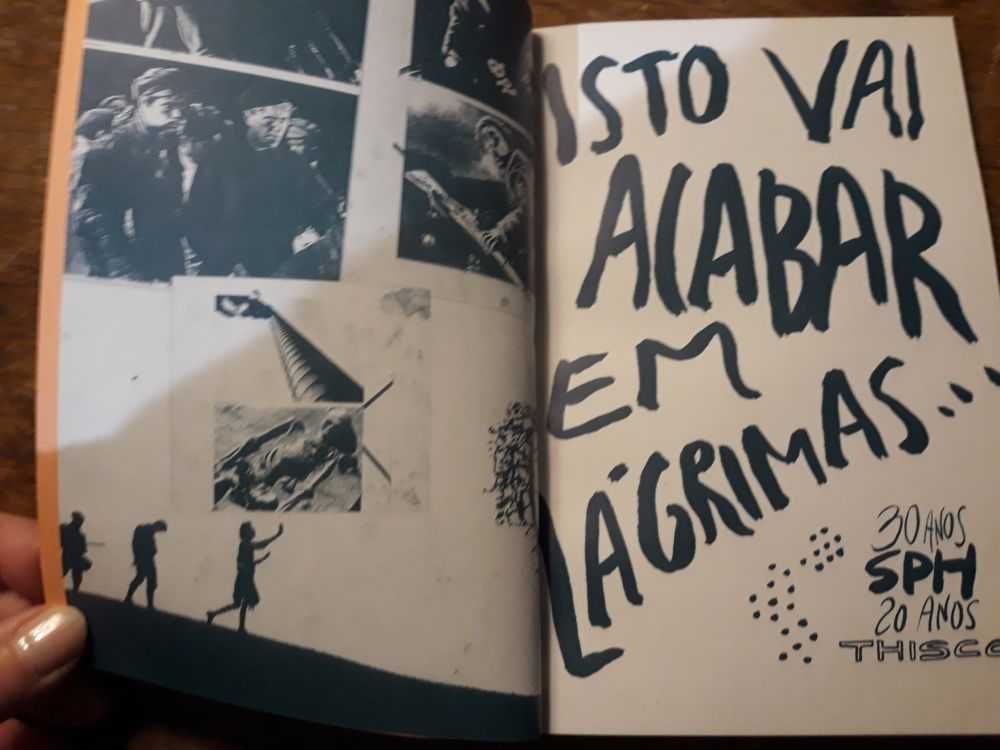 Isto Vai Acabar em Lágrimas - 30 anos SPH / 20 anos Thisco (NOVO)