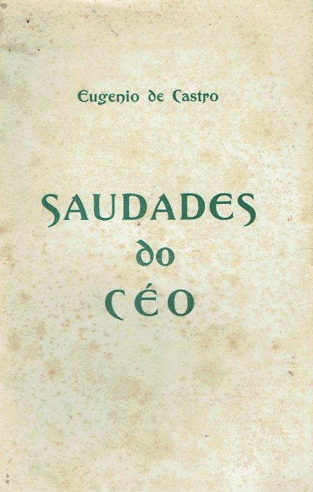 729 -Livros de Eugénio de Castro (Vários)